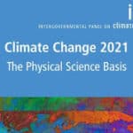 আইসিসি (IPCC) রির্পোট ২০২১: আমরা ভবিষ্যতে কোন দিকে যাচ্ছি?